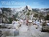 Wild Visions: Wilderness as Image and Idea