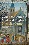 Going to Church in Medieval England