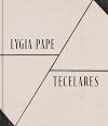 Lygia Pape: Tecelares