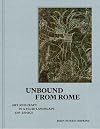 Unbound from Rome: Art and Craft in a Fluid Landscape, ca. 650-250 BCE