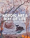 Nordic art & way of life : art world, artists, themes
