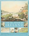 The Big House in Ireland