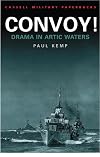 Convoy!: Drama in Arctic Waters
