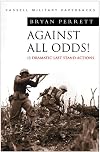 Against All Odds!: Dramatic Last Stand Actions