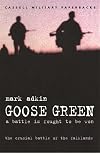 Goose Green (Cassell Military Paperbacks)
