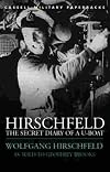Hirschfeld: The Secret Diary of a U-Boat