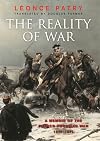 The Reality of War: A Memoir of the Franco-Prussian War and the Paris Commune, 1870-1871