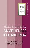 Adventures in Card Play (Master Bridge Series)
