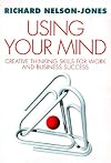 Using Your Mind
