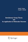 Introductory group theory and its application to molecular structure