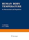 Human body temperature : its measurement and regulation