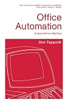 Office Automation (Applications of Modern Technology in Business)