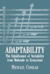 Adaptability : the significance of variability from molecule to ecosystem