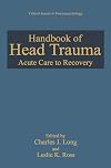Handbook of Head Trauma: Acute Care to Recovery