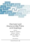 Diamond and diamond-like films and coatings