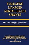 Evaluating Managed Mental Health Services (The Language of Science)