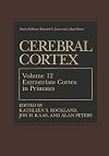 Cerebral Cortex: Volume 12: Extrastriate Cortex in Primates