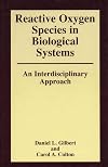 Reactive Oxygen Species in Biological Systems: An Interdisciplinary Approach