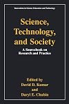 Science, technology, and society : a sourcebook on research and practice