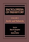 Encyclopedia of Prehistory: Volume 2: Arctic and Subarctic