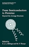 From semiconductors to proteins : beyond the average structure