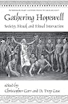 Gathering Hopewell: Society, Ritual and Ritual Interaction (Interdisciplinary Contributions to Archaeology)