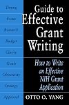 Guide to Effective Grant Writing: How to Write a Successful NIH Grant Application