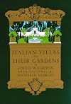 Italian Villas and Their Gardens