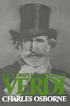 The Complete Operas of Verdi: A Critical Guide
