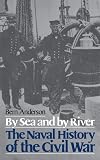 By Sea And By River (Da Capo Paperback)