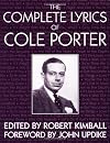 The Complete Lyrics of Cole Porter