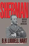 Sherman: Soldier, Realist, American