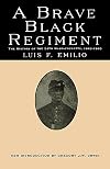 A Brave Black Regiment