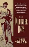 The Dillinger Days