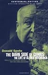 The Dark Side of Genius: The Life of Alfred Hitchcock