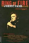 Ring of Fire: The Johnny Cash Reader