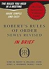 Robert's Rules of Order in Brief