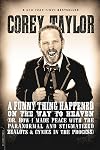 A Funny Thing Happened on the Way to Heaven: (Or, How I Made Peace with the Paranormal and Stigmatized Zealots and Cynics in the Process)