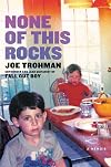 None of This Rocks: A Memoir