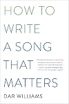 How to Write a Song that Matters