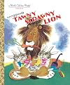 The Tawny Scrawny Lion