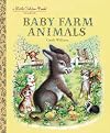 Baby Farm Animals (A Little Golden Book)