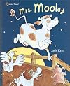 Mrs. Mooley (Family Storytime)
