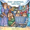 Just Shopping with Mom