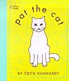 Pat the Cat (Pat the Bunny) (Touch-and-Feel)