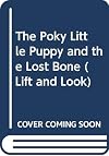 The Poky Little Puppy and the Lost Bone