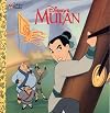 Disney's Mulan (Golden Look Look)