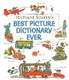 Richard Scarry's Best Picture Dictionary Ever!
