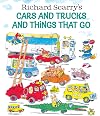Richard Scarry's Cars and Trucks and Things That Go