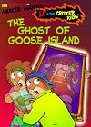 The Ghost of Goose Island (School Time Readers, No 5)